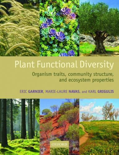 Cover image for Plant Functional Diversity: Organism traits, community structure, and ecosystem properties