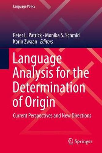 Cover image for Language Analysis for the Determination of Origin: Current Perspectives and New Directions