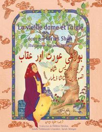 Cover image for La Vieille dame et l'aigle: Edition francais-ourdou