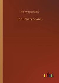 Cover image for The Deputy of Arcis