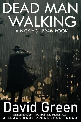 Cover image for Dead Man Walking: A Nick Holleran Book