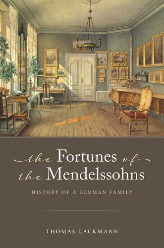 Cover image for The Fortunes of the Mendelssohns