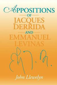 Cover image for Appositions of Jacques Derrida and Emmanuel Levinas