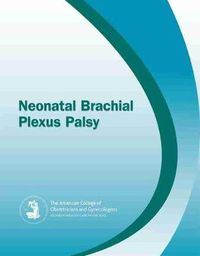 Cover image for Neonatal Brachial Plexus Palsy