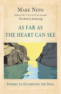 Cover image for As Far As the Heart Can See