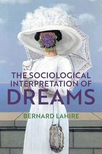 Cover image for The Sociological Interpretation of Dreams