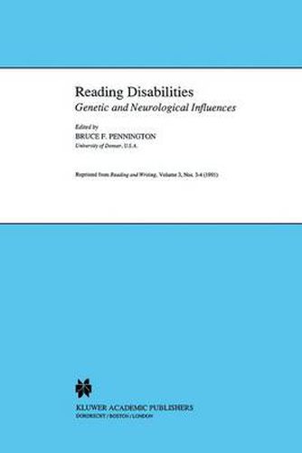 Reading Disabilities: Genetic and Neurological Influences