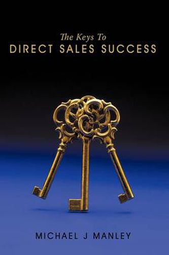 The Keys To Direct Sales Success