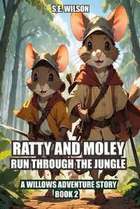 Cover image for Ratty and Moley Run Through the Jungle