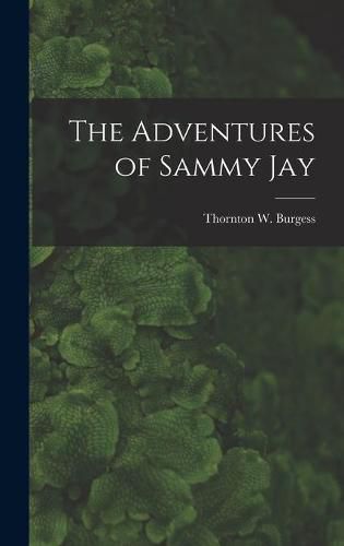 The Adventures of Sammy Jay