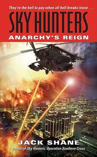 Cover image for Sky Hunters: Anarchy's Reign