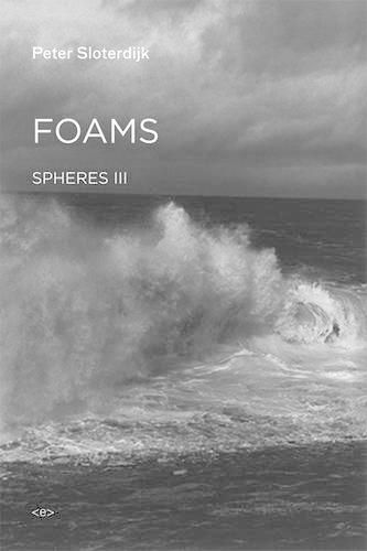 Cover image for Foams: Spheres Volume III: Plural Spherology