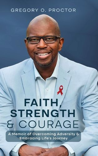 Cover image for Faith, Strength, And Courage