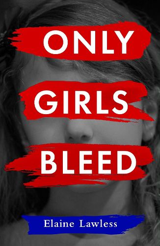 Cover image for Only Girls Bleed