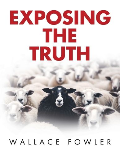 Cover image for Exposing the Truth