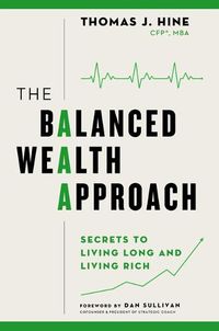 Cover image for The Balanced Wealth Approach