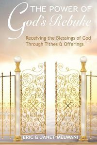 Cover image for The Power Of God's Rebuke