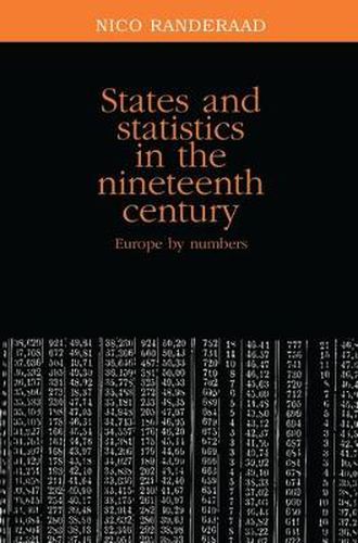 Cover image for States and Statistics in the Nineteenth Century: Europe by Numbers