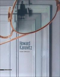 Cover image for Howard Kanovitz: Visible Difference