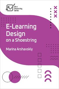 Cover image for E-Learning Design on a Shoestring