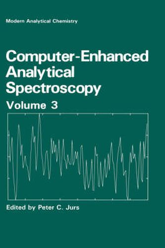 Cover image for Computer-Enhanced Analytical Spectroscopy Volume 3