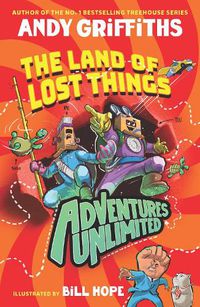 Cover image for The Land of Lost Things (Adventures Unlimited, Book 1)