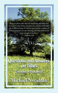 Cover image for Questions and Answers on Tithes: Covenant of Prosperity