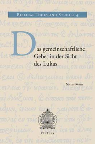 Cover image for Das Gemeinschaftliche Gebet in Der Sicht Des Lukas
