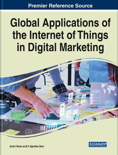 Cover image for Global Applications of the Internet of Things in Digital Marketing