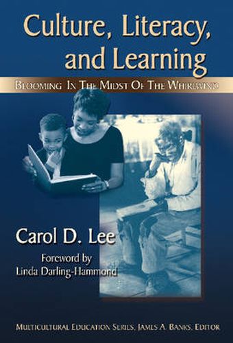 Cover image for Culture, Literacy, and Learning: Taking Bloom in the Midst of the Whirlwind