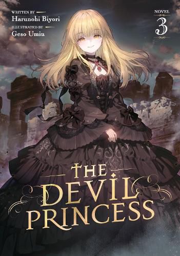 Cover image for The Devil Princess (Light Novel) Vol. 3