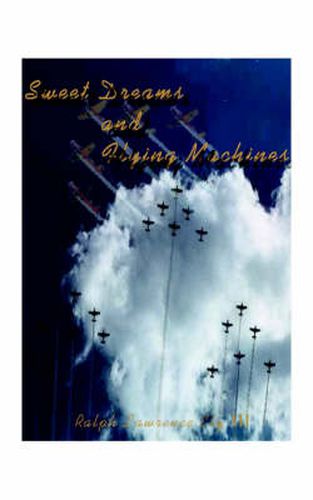 Cover image for Sweet Dreams and Flying Machines