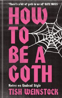 Cover image for How to Be a Goth