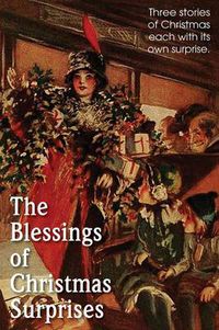 Cover image for The Blessing of Christmas Surprises