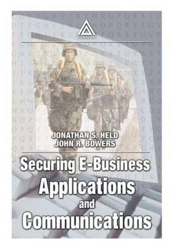 Cover image for Securing E-Business Applications and Communications