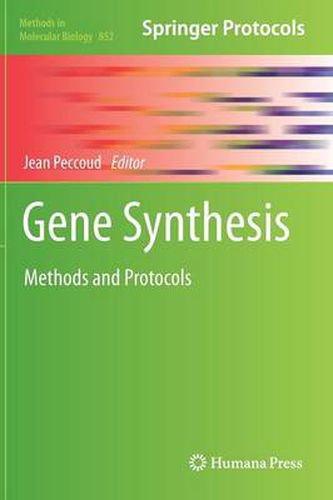 Cover image for Gene Synthesis: Methods and Protocols