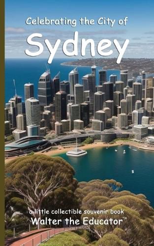 Celebrating the City of Sydney