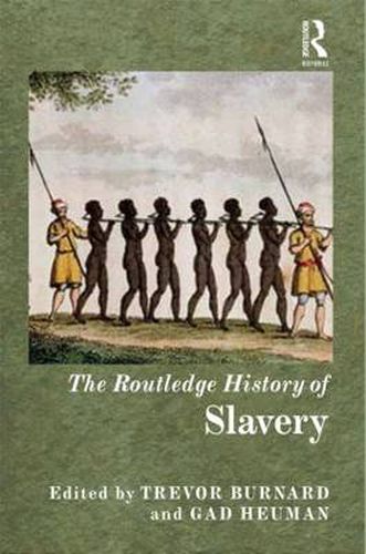 Cover image for The Routledge History of Slavery