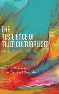 Cover image for The Resilience of Multiculturalism