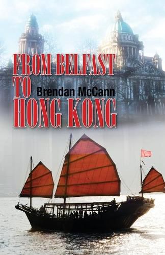 Cover image for From Belfast to Hong Kong