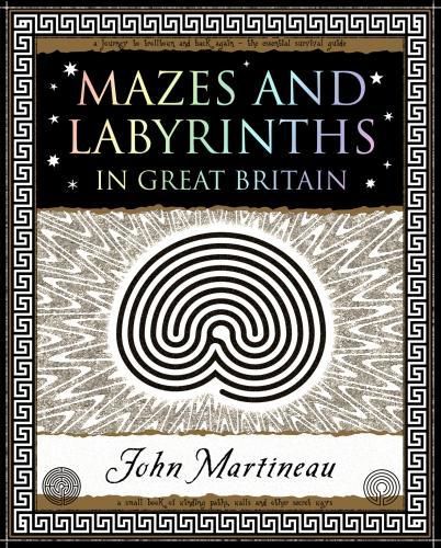 Cover image for Mazes and Labyrinths: In Great Britain