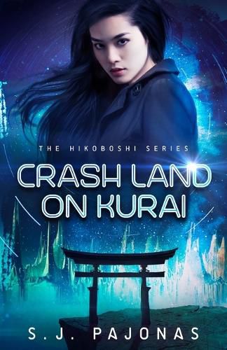 Cover image for Crash Land on Kurai