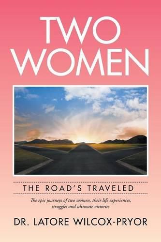 Cover image for Two Women: The Road's Traveled