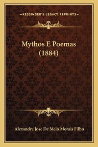 Cover image for Mythos E Poemas (1884)