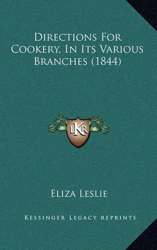 Directions for Cookery, in Its Various Branches (1844)