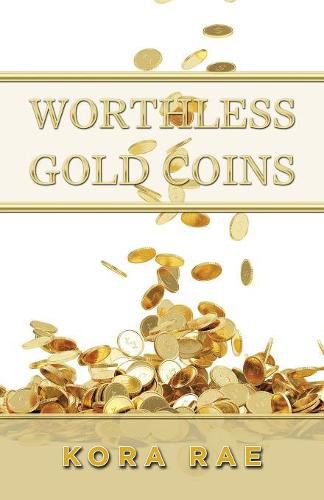 Cover image for Worthless Gold Coins