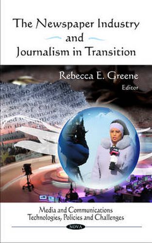 Cover image for Newspaper Industry & Journalism in Transition