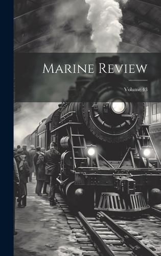 Cover image for Marine Review; Volume 43