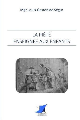 La Pi t  enseign e aux enfants