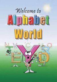 Cover image for Welcome to Alphabet World